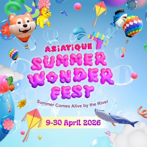 ASIATIQUE SUMMER WONDER FEST
